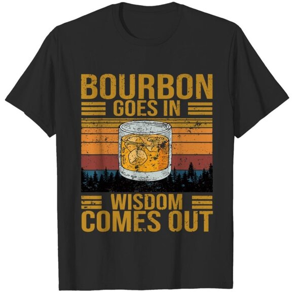 Bourbon Goes In Wisdom Comes Out Funny Drinking Humor Retro Graphic T-Shirt 165 - Picture 1 of 5